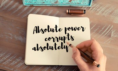 Understanding The Famous Quote Power Corrupts And Absolute Power Corrupts Absolutely